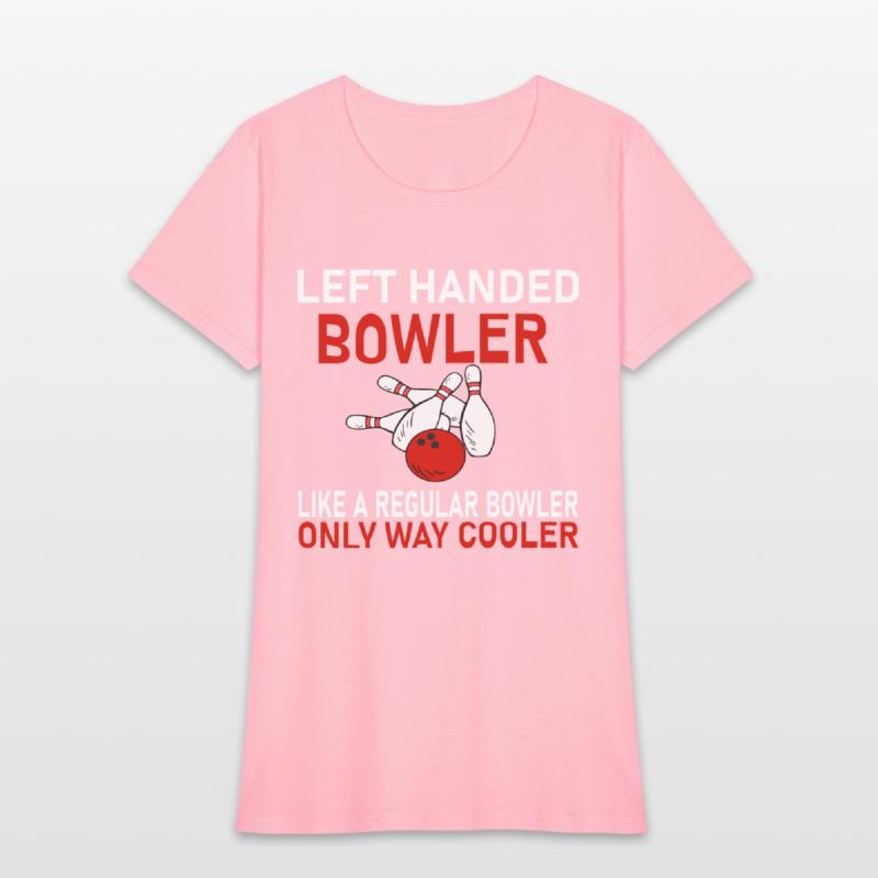 funny bowler& bowling , left handed bowler shirt