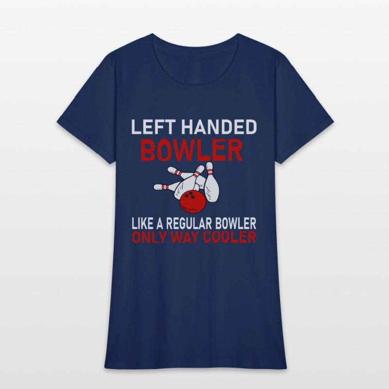 funny bowler& bowling , left handed bowler shirt