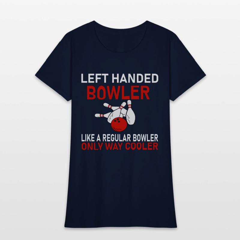funny bowler& bowling , left handed bowler shirt