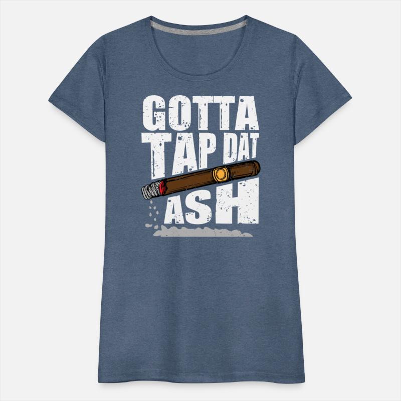 Funny Cigar Smoking Gotta Tap Dat Ash