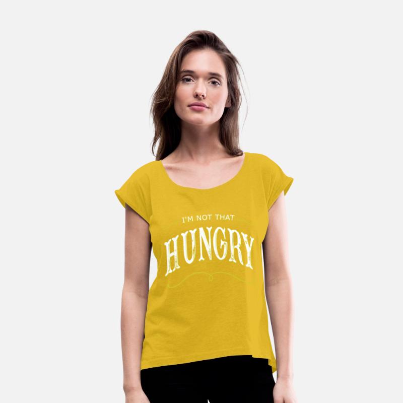 Funny I'm Not That Hungry Quote