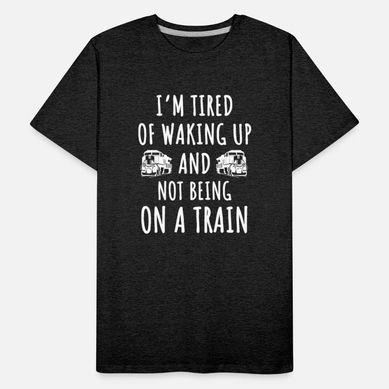 Funny Rail Travel Lover Saying Locomotive Trains