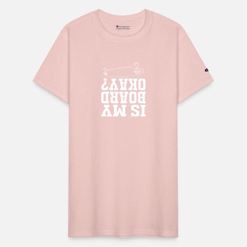 Funny Skateboard Longboard Is My Board Ok