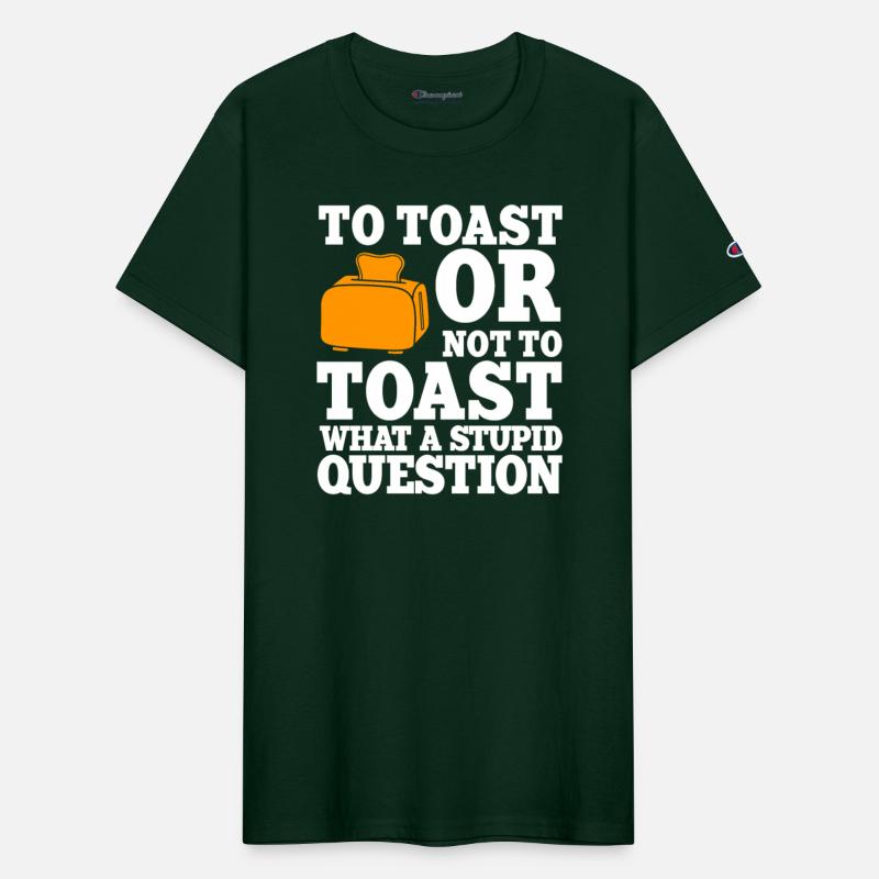 Funny Toasted Bread Saying