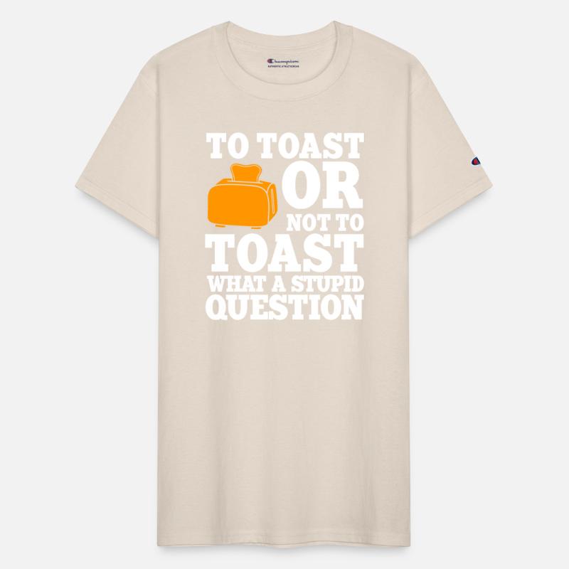 Funny Toasted Bread Saying