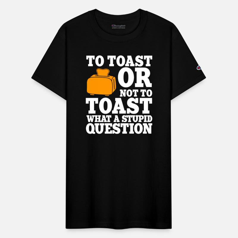 Funny Toasted Bread Saying
