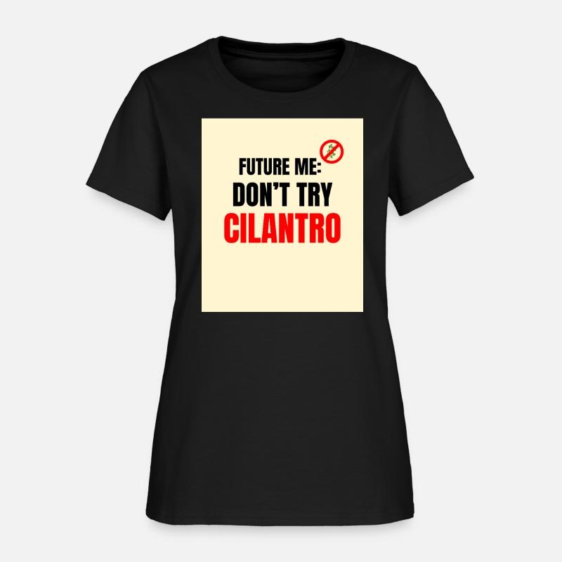 Future Me Sticky Note Warning: Don't Try Cilantro