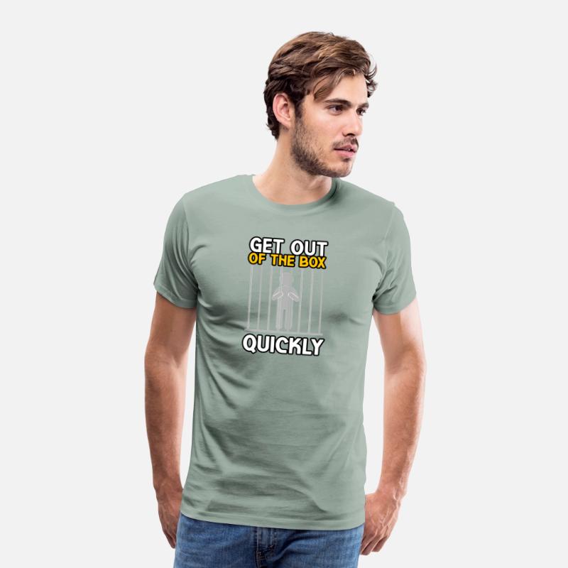 GET OUT OF THE BOX QUICKLY TSHIRT SHIRT