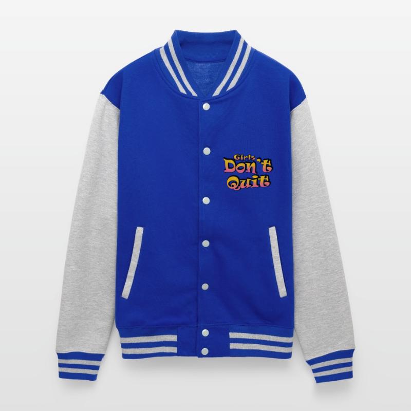 Girls Do Not Quit Apparel