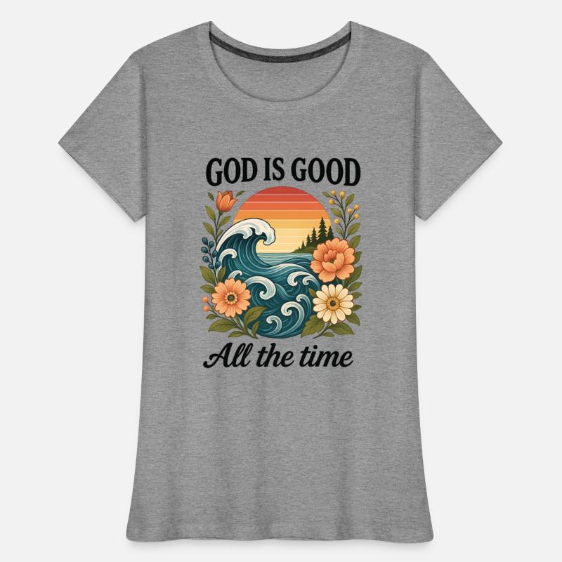 God is good all the time Christian