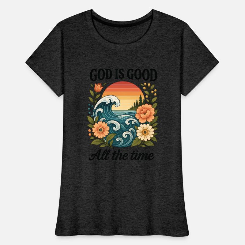 God is good all the time Christian