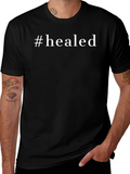#Healed Black Graphic Tee - Inspirational T-Shirt