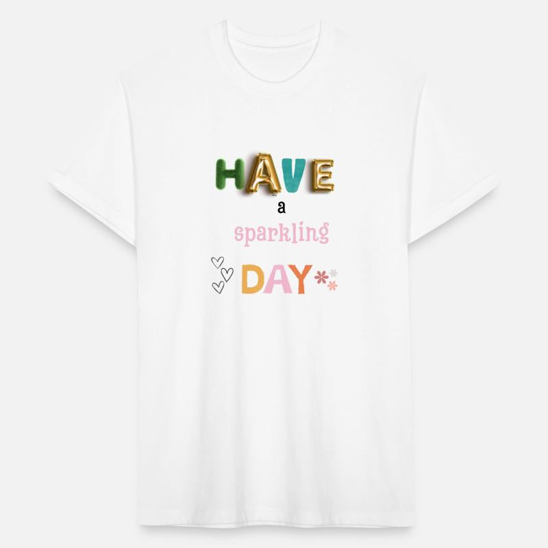 HAVE a sparkling day